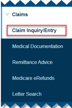 Claim Inquiry/Entry